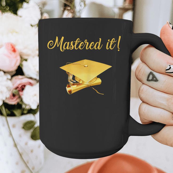 Mastered It Shirt Graduation MD Graduate Graphic Print Coffee Mug