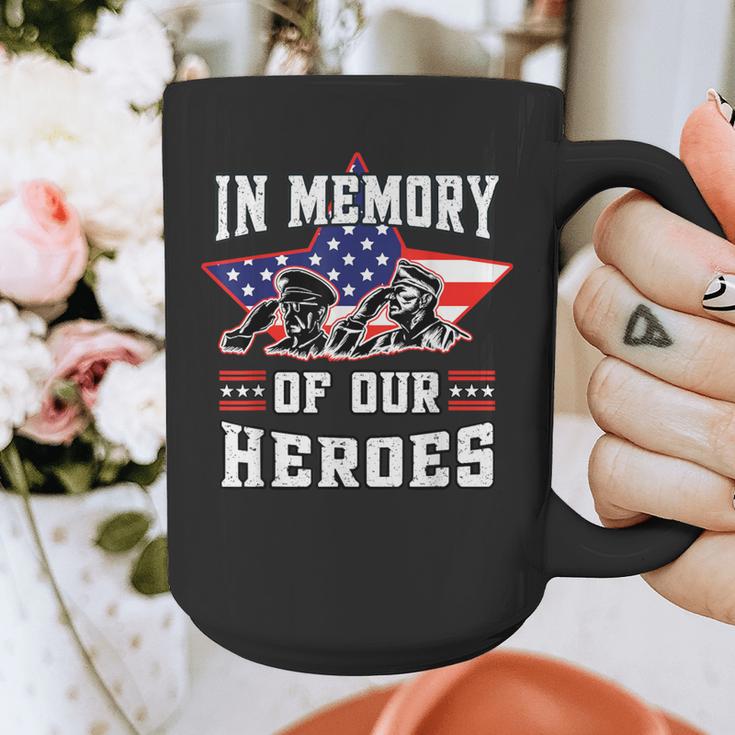 Memorial Day Memory Of Our Heroes Fallen Patriotic Veteran Graphic Print Coffee Mug