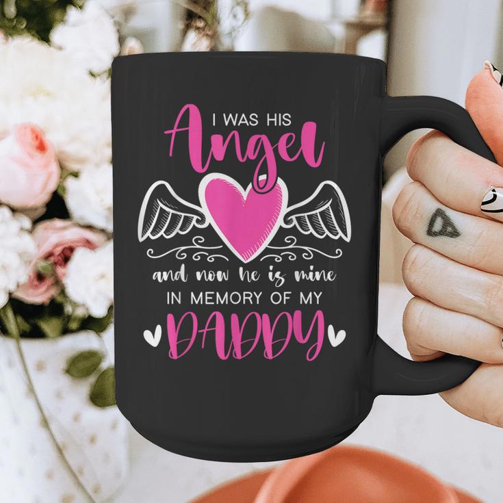Memory Of My Daddy I Was Her Angel Now She Is Mine Heaven Graphic Print Coffee Mug Memory Of My Daddy I Was Her Angel Now She Is Mine Heaven Graphic Print Coffee Mug