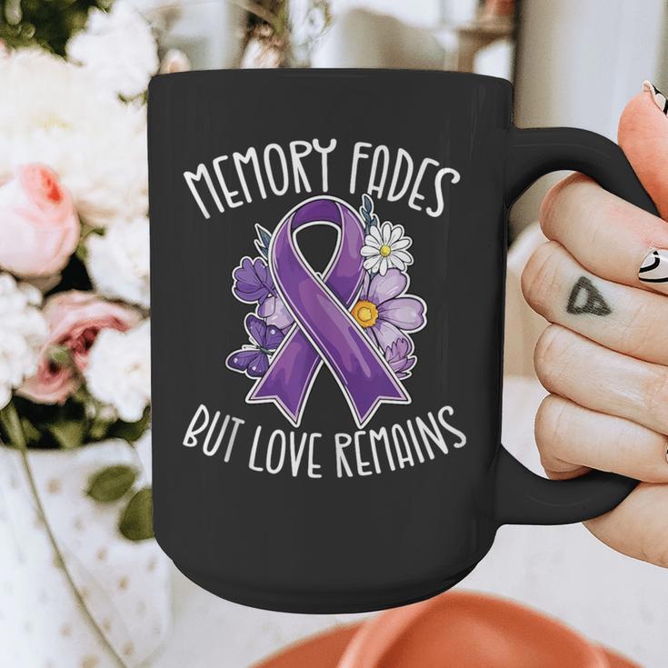 Memory Fades But Love Remains Dementia Awareness Graphic Print Coffee Mug Memory Fades But Love Remains Dementia Awareness Graphic Print Coffee Mug