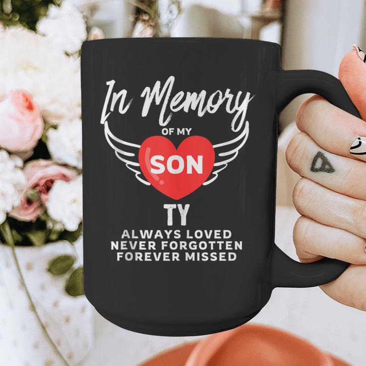 In Memory Of Son Ty Customized Personalized Memorial Graphic Print Coffee Mug In Memory Of Son Ty Customized Personalized Memorial Graphic Print Coffee Mug