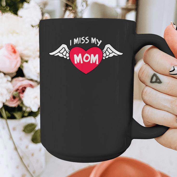 I MISS MY MOM Loving Memory Mother Graphic Print Coffee Mug