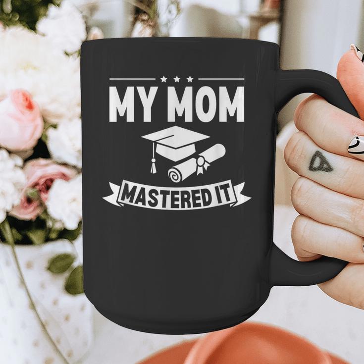 My Mom Mastered It Masters Degree Graduation Women MBA Graphic Print Coffee Mug