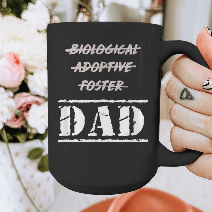 Not Biological Adoptive Foster But Dad T-Shirt For Fathers Graphic Print Coffee Mug