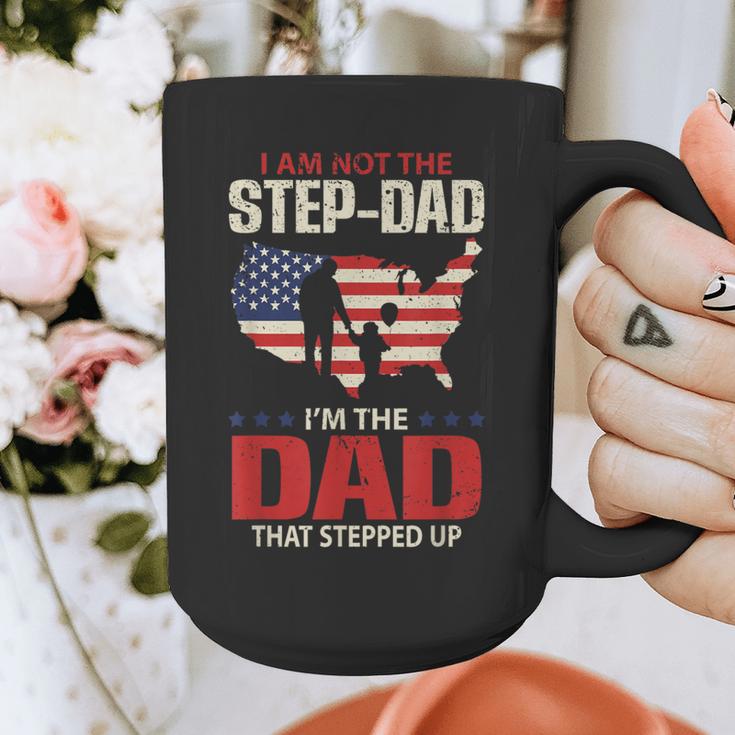 I Am Not The Step Dad I Am The Dad That Stepped Up Fathers Graphic Print Coffee Mug