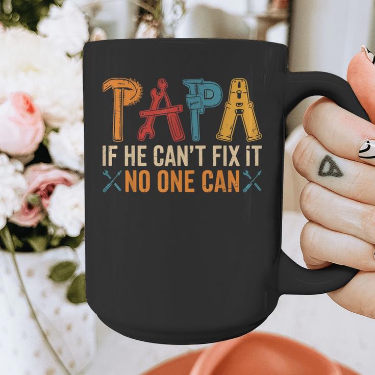 Papa If He Can't Fix It No One Can Father's Day Dad Grandpa Graphic Print Coffee Mug