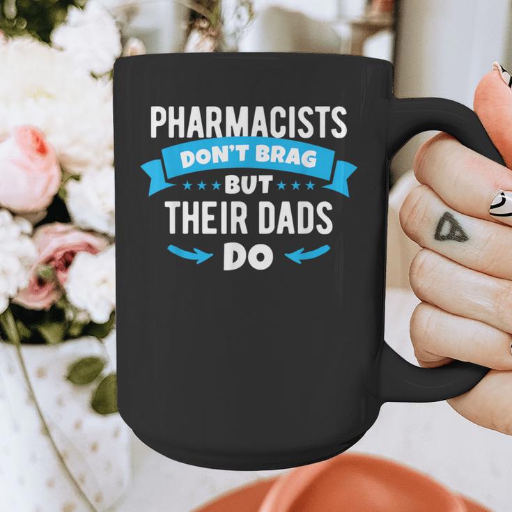 Pharmacy Graduation Pharmacist Pharmd Parent Grad Dad Brag Graphic Print Coffee Mug