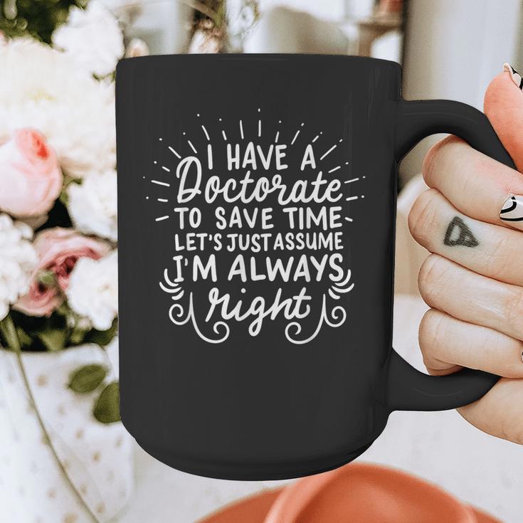 PhD Doctorate Doctoral Degree Graduation Graphic Print Coffee Mug