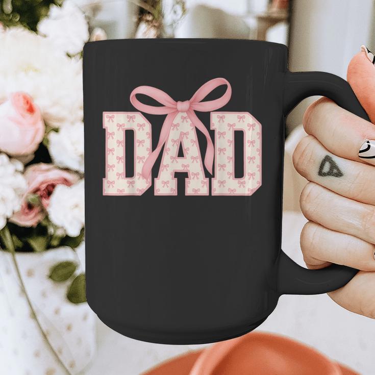 Pink Bow Dad Dad Life Best Dad Ever Father's Day Tees Graphic Print Coffee Mug