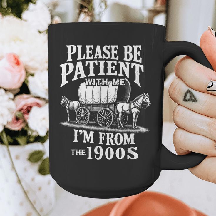 Playful Pace Humor Please Be Patient I'm From The 1900s Graphic Print Coffee Mug Playful Pace Humor Please Be Patient I'm From The 1900s Graphic Print Coffee Mug