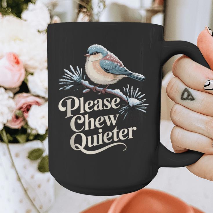 Please Chew Quieter Introvert Christmas Bird Lover Graphic Print Coffee Mug Please Chew Quieter Introvert Christmas Bird Lover Graphic Print Coffee Mug