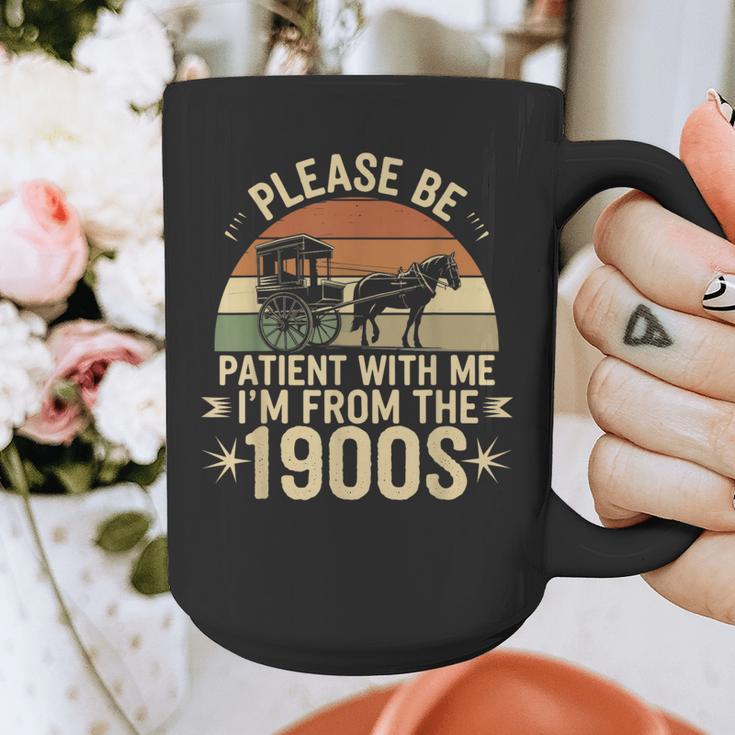 Please Ne Patient With Me I'm From The 1900s Graphic Print Coffee Mug