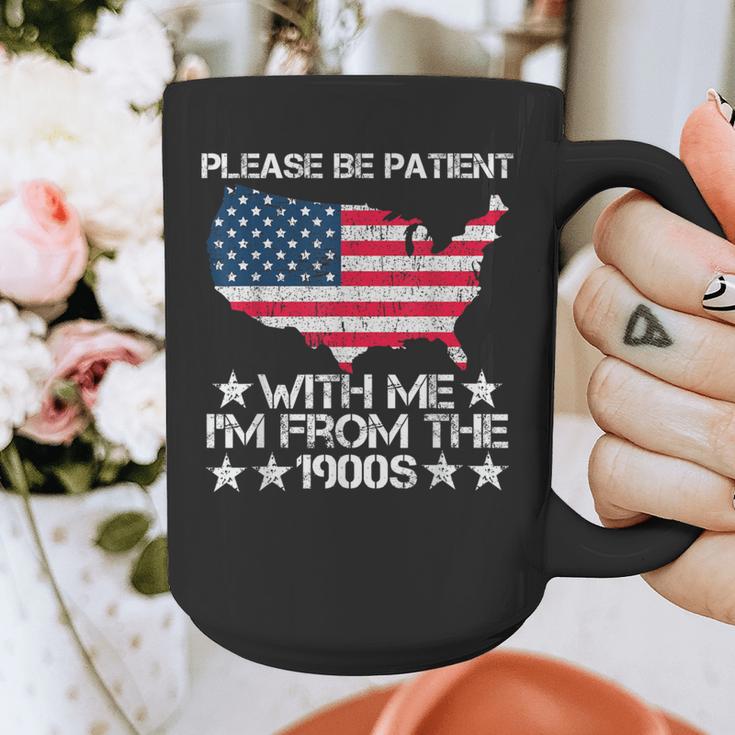 Please Be Patient With Me I'm From The 1900s American Flag Graphic Print Coffee Mug