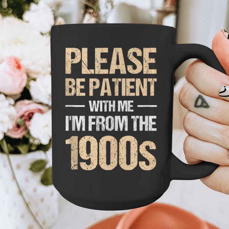 Please Be Be Patient With Me I'm From The 1900s Graphic Print Coffee Mug