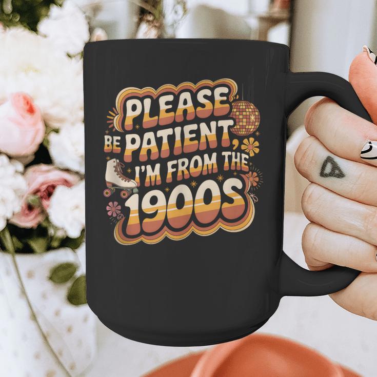 Please Be Patient I'm From The 1900s Groovy Women Graphic Print Coffee Mug