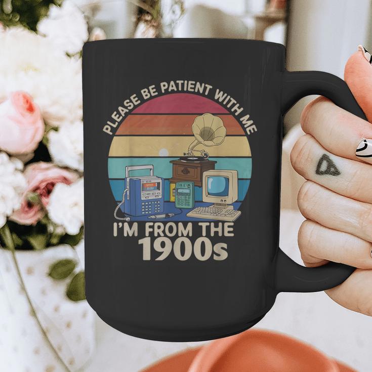 Please Be Patient With Me I'm From The 1900s Vintage Sarcasm Graphic Print Coffee Mug Please Be Patient With Me I'm From The 1900s Vintage Sarcasm Graphic Print Coffee Mug