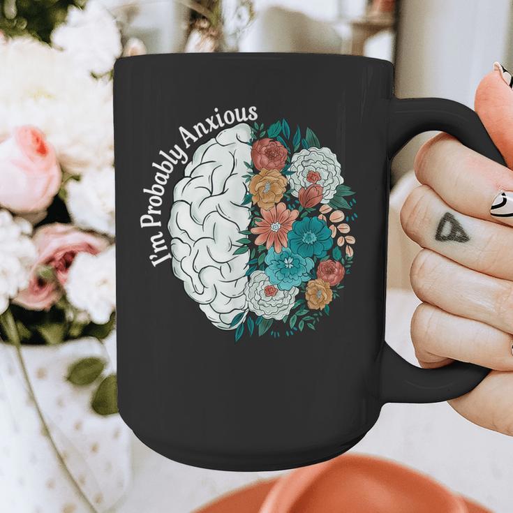 Probably Anxious Mental Health Quote Introverts People Graphic Print Coffee Mug Probably Anxious Mental Health Quote Introverts People Graphic Print Coffee Mug