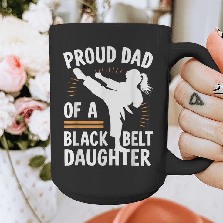Proud Dad Of A Belt Daughter Graphic Print Coffee Mug
