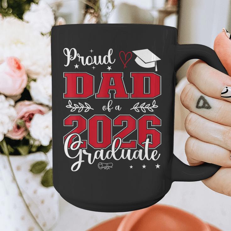 Proud Dad Of a Class Of 2026 Graduate For Graduation Graphic Print Coffee Mug