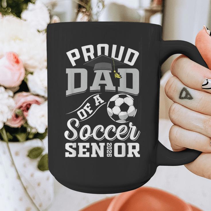Proud Dad Of a Soccer Senior Class Of 2026 Graduation Graphic Print Coffee Mug