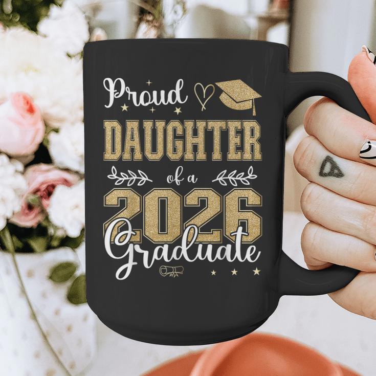Proud Daughter Of a Class Of 2026 Graduate For Graduation Graphic Print Coffee Mug