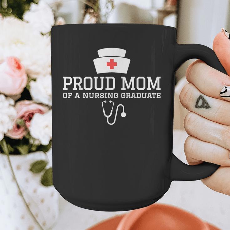 Proud Mom Of a Nursing Graduate Nurse Senior 2026 Graduation Graphic Print Coffee Mug