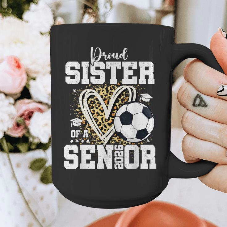 Proud Sister Of A 2026 Senior Soccer Graduation Leopard Graphic Print Coffee Mug