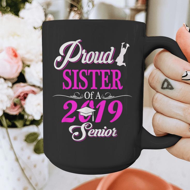 Proud SISTER Of A Class 2019 Senior Tshirt Graduation Graphic Print Coffee Mug