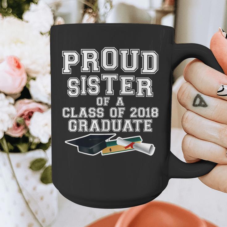 Proud Sister Of A Grad Class Of 2018 Graduation Apparel Graphic Print Coffee Mug