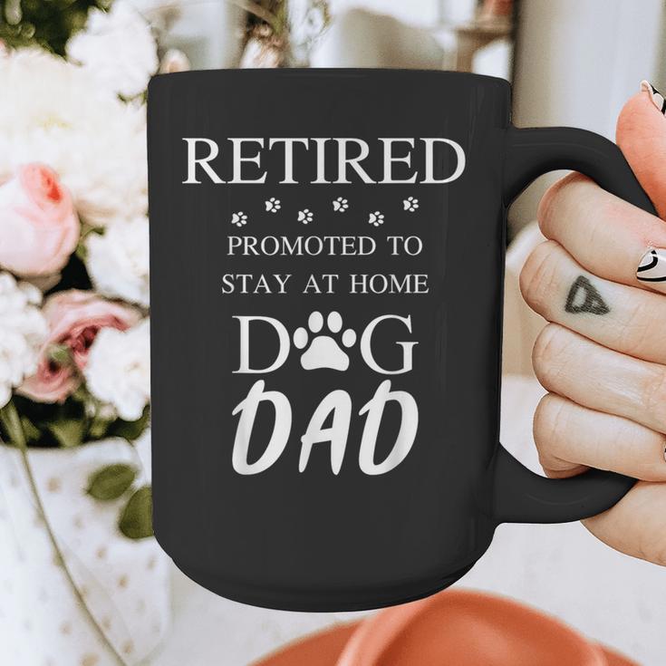 Retired Promoted To Stay At Home Dog Dad Graphic Print Coffee Mug Retired Promoted To Stay At Home Dog Dad Graphic Print Coffee Mug