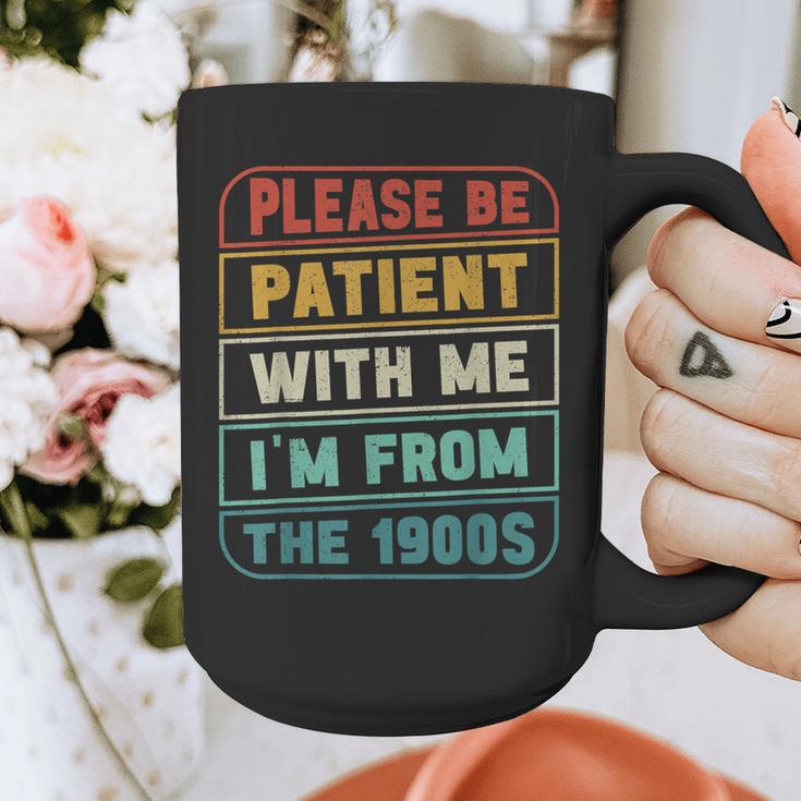 Retro Humor Please Be Patient With Me I'm From The 1900s Graphic Print Coffee Mug