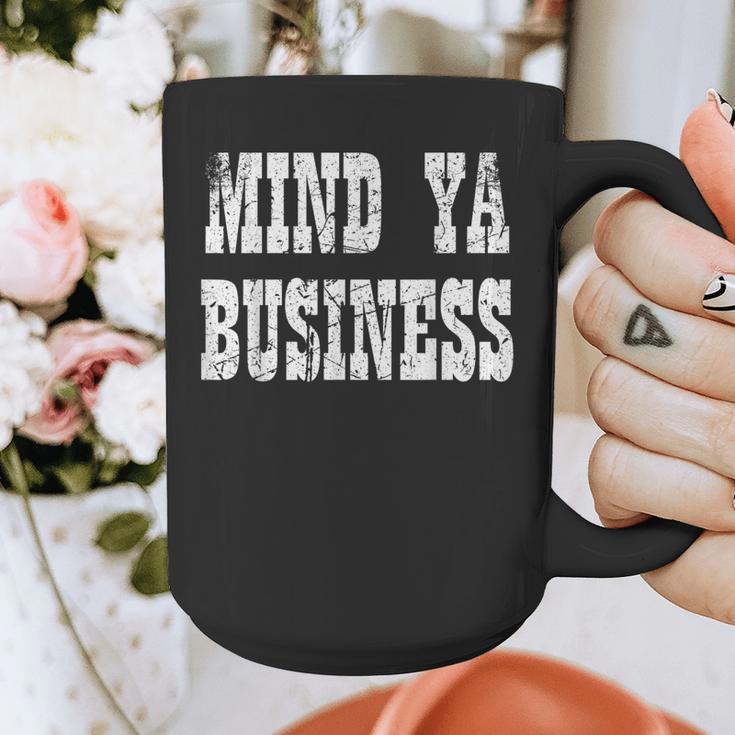 Retro Mind Ya Business Vintage Love Privacy Introvert Graphic Print Coffee Mug