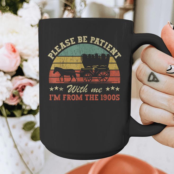 Retro Please Be Patient With Me I'm From The 1900s Graphic Print Coffee Mug Retro Please Be Patient With Me I'm From The 1900s Graphic Print Coffee Mug
