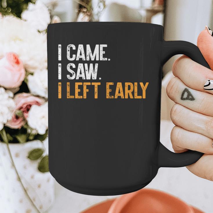 I Came i Saw i Left Early Introvert Graphic Print Coffee Mug I Came i Saw i Left Early Introvert Graphic Print Coffee Mug