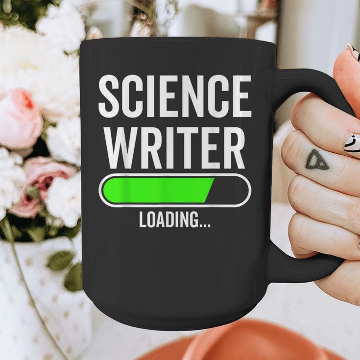 Science Writer Loading Graduation Graduate New Job Graphic Print Coffee Mug