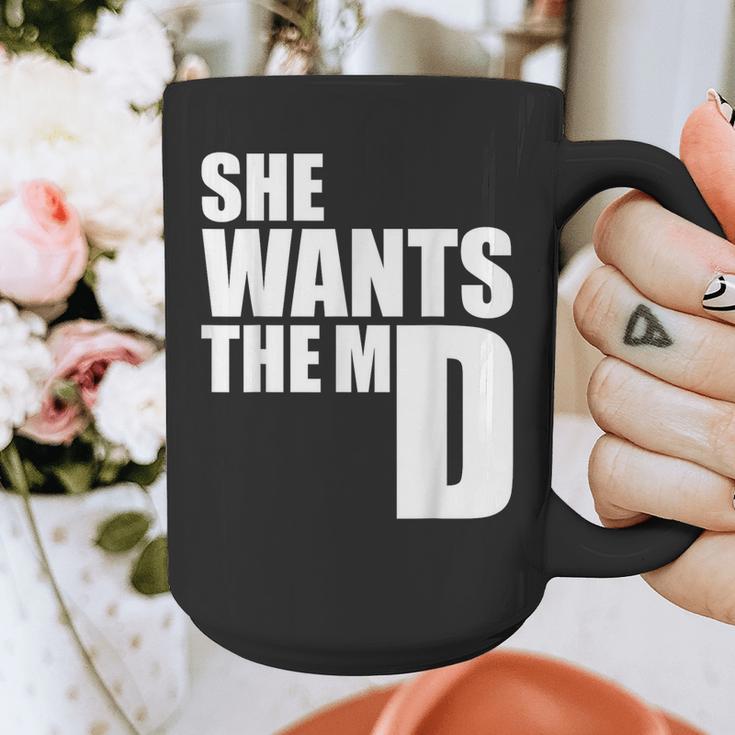 She Wants The MD Shirt Medical Graduation Doctor Graphic Print Coffee Mug
