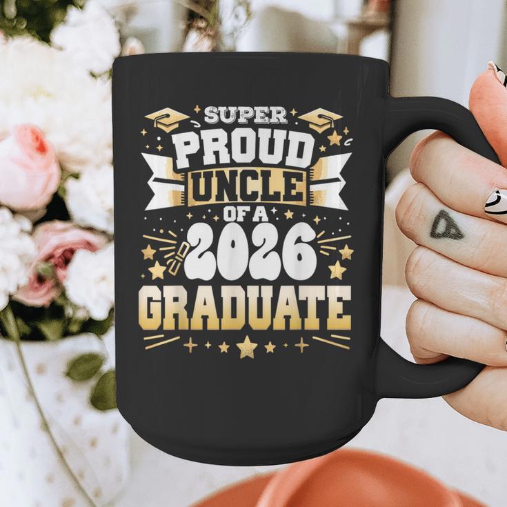 Super Proud Uncle Of A Class Of 2026 Graduate Graduation Graphic Print Coffee Mug