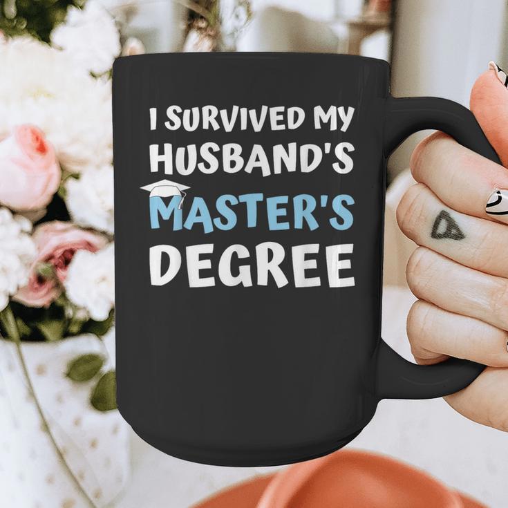 i Survived My Husbands Masters Degree College Graduation Graphic Print Coffee Mug