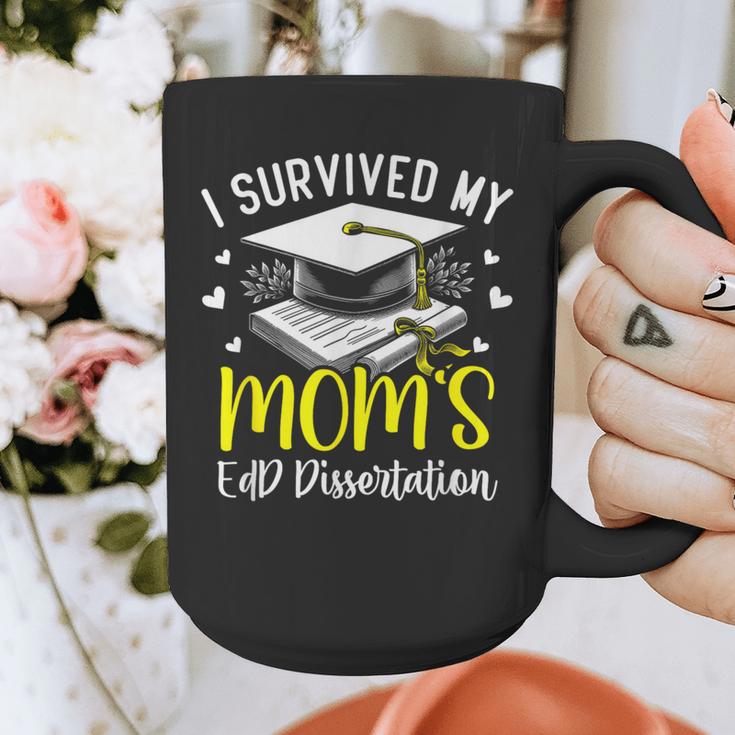 i Survived My Mom's EdD Dissertation Graduation Mom EdD Graphic Print Coffee Mug
