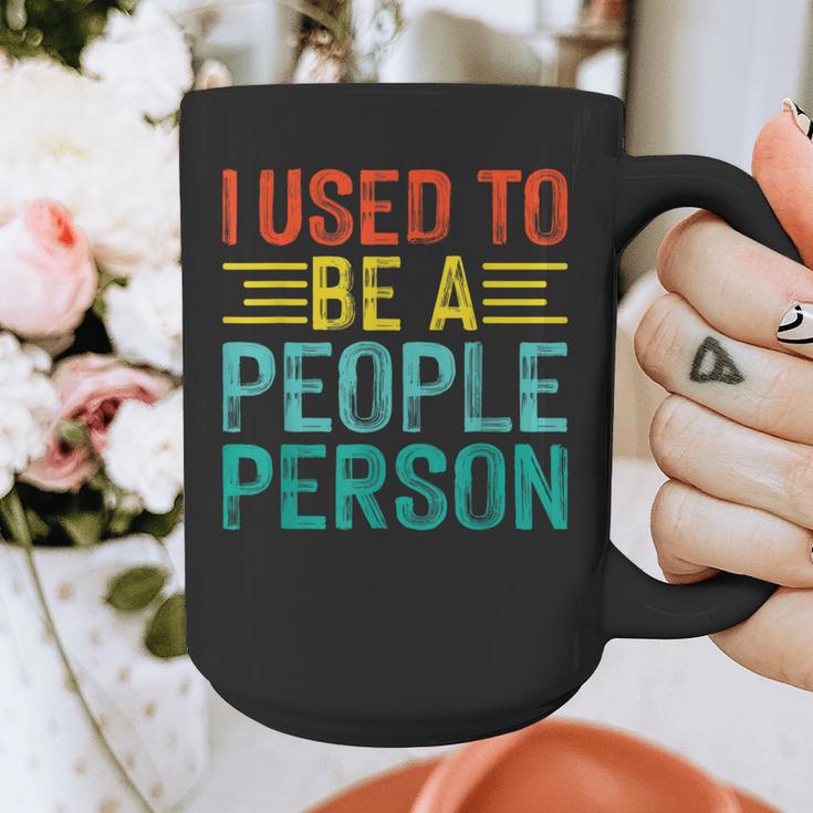 I Used To Be A People Person I Introvert Graphic Print Coffee Mug I Used To Be A People Person I Introvert Graphic Print Coffee Mug