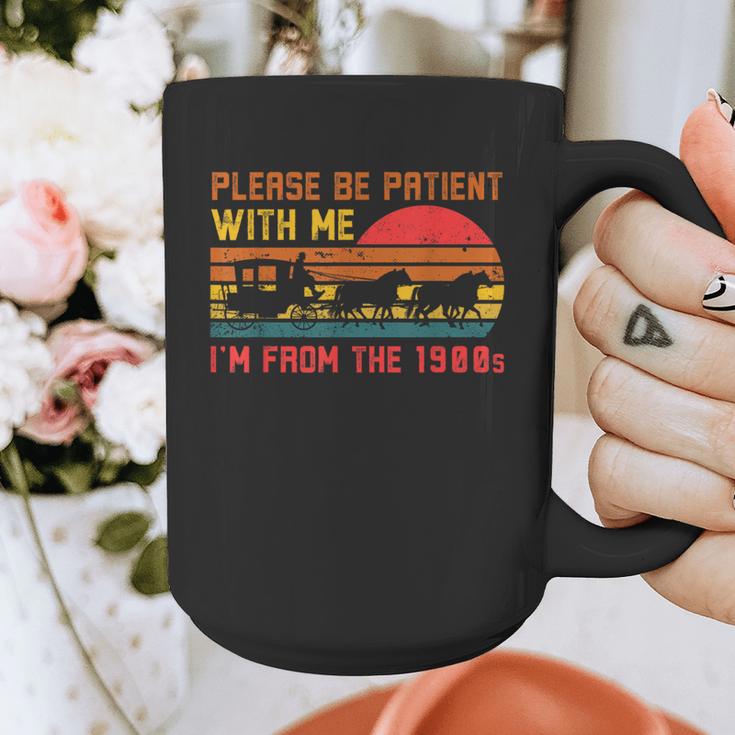 Vintage Retro Please Be Patient With Me I'm From The 1900s Graphic Print Coffee Mug