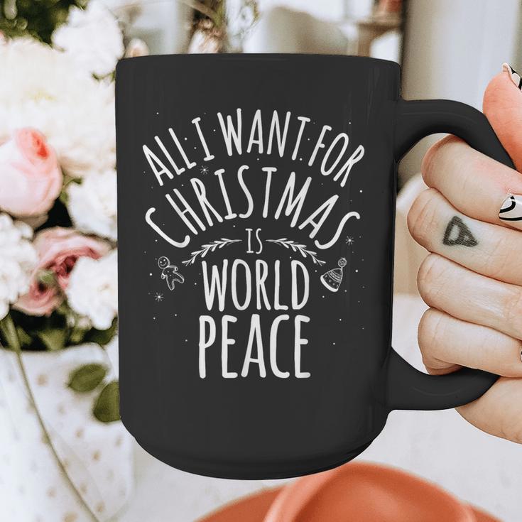 ALL I WANT FOR CHRISTMAS IS WORLD PEACE Shirt Mom Dad Graphic Print Coffee Mug
