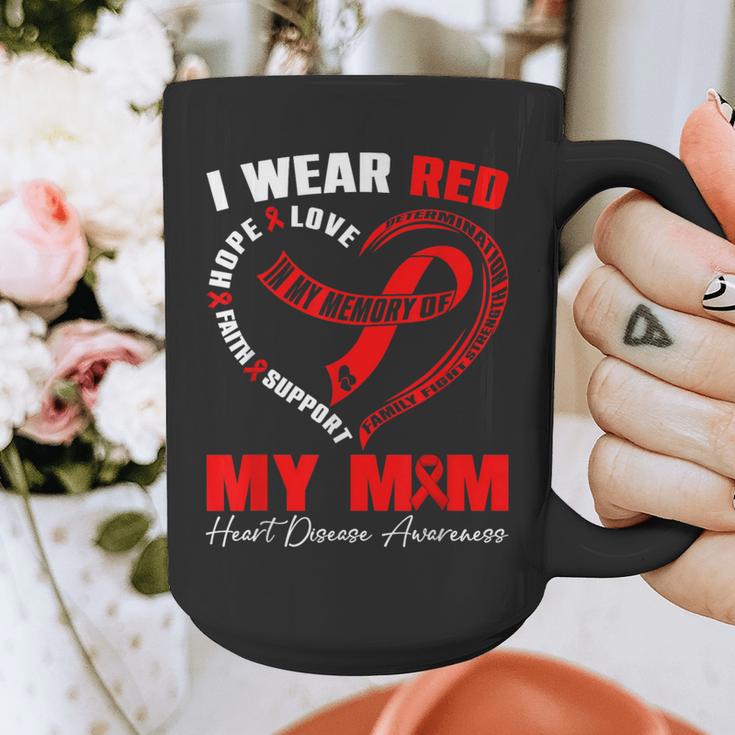 I Wear Red In My Memory Of My Mom Heart Disease Awareness Graphic Print Coffee Mug I Wear Red In My Memory Of My Mom Heart Disease Awareness Graphic Print Coffee Mug