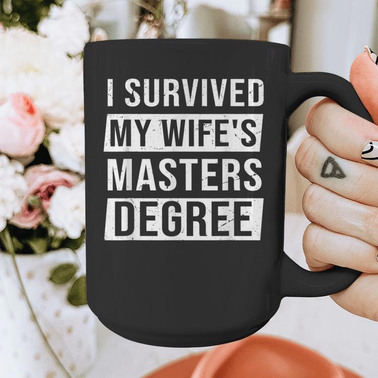 Wife Graduation I Survived My Wife's Master Degree Graphic Print Coffee Mug