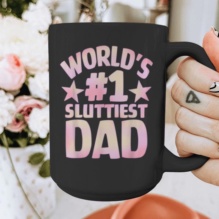 World's 1 Sluttiest Dad Apparel Graphic Print Coffee Mug