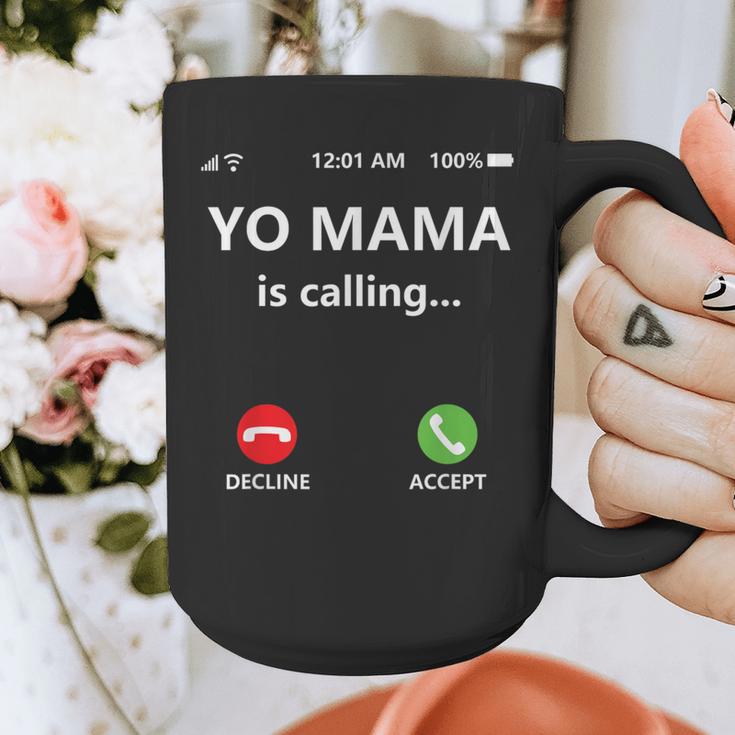 Yo Mama Is Calling Shirt Mom Shirts For DadCall Mom Graphic Print Coffee Mug