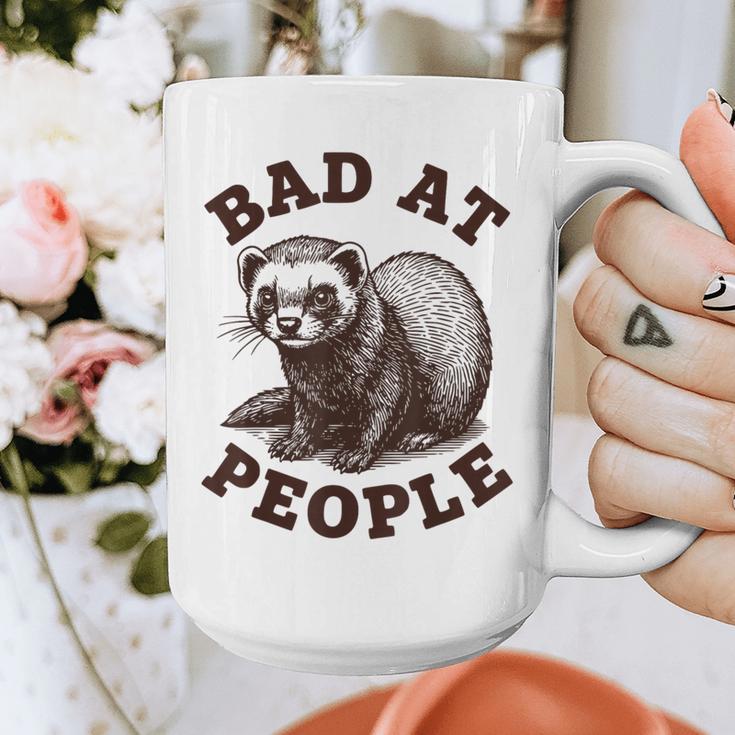 Bad At People Ferret Introvert Saying Slogan Tee Graphic Print Coffee Mug Bad At People Ferret Introvert Saying Slogan Tee Graphic Print Coffee Mug