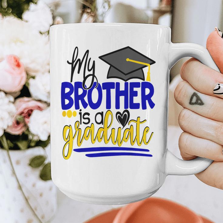 My Brother Is A Graduate Shirt Matching Family Graduation Graphic Print Coffee Mug