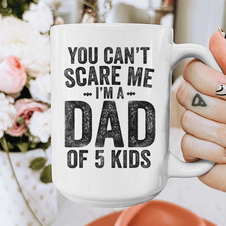 You Can't Scare Me I'm a Dad Of 5 Kids Father's Day Graphic Print Coffee Mug