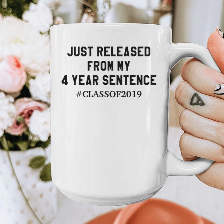 Class Of 2019 4 Year Sentence Graduation High School Graphic Print Coffee Mug